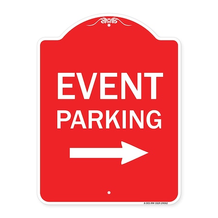 Event Parking With Left Right Arrow, Red & White Aluminum Architectural Sign